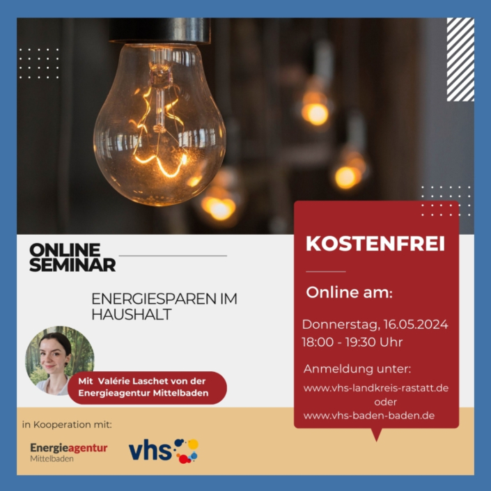 Plakat zum Online-Seminar Energiesparen im Haushalt der Energieagentur Rastatt am 16.05.2024